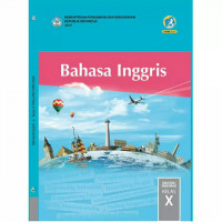 Bahasa Inggris Kelas X