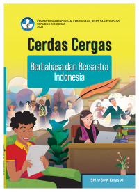 Cerdas Cergas Berbahasa dan Bersastra Indonesia Kelas XI